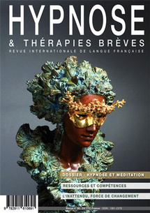 Commandez la Revue Hypnose et Thérapies Brèves Commandez la Revue Hypnose et Thérapies Brèves
